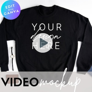 May include: Black sweatshirt mockup with the text "YOUR design HERE" and a play button icon. The text "VIDEO mockup" is at the bottom of the image.