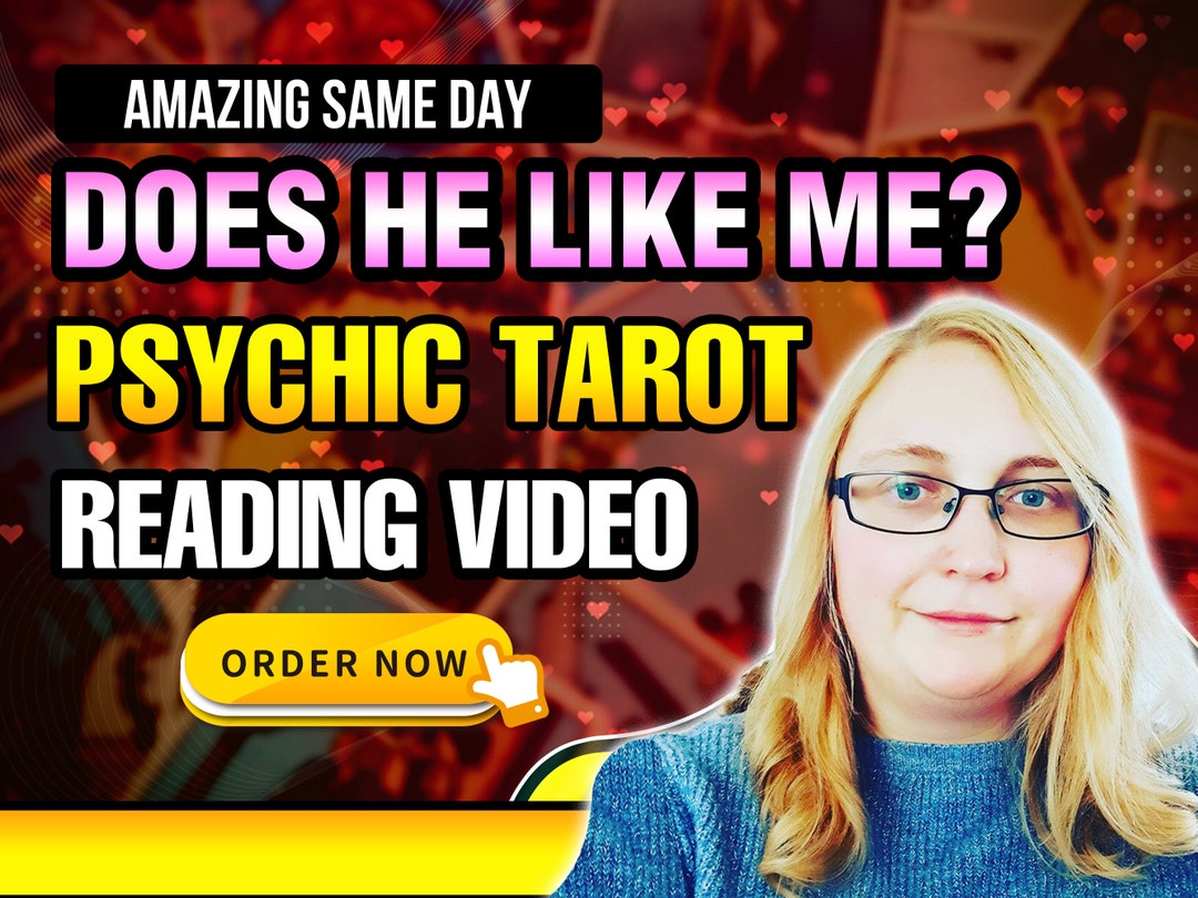 Does He Like Me Same Day Tarot Reading Video Psychic Reading Etsy