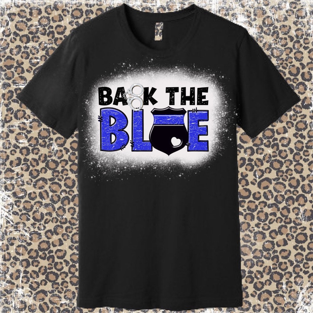 Back the Blue Womens Bella Canvas Sublimation Shirt Bleached Etsy