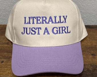 Literally Just A Girl Embroidery Two Tone Trucker Hat, Literally Just A Girl Embroidered Trucker Hat, Literally Just A Girl, Embroidered Hat