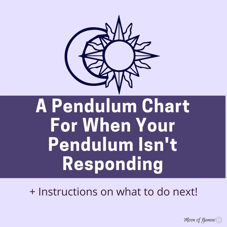 Pendulum Chart For When Your Pendulum Isn't Responding image 3