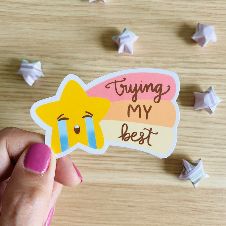 Trying my best shooting star die-cut vinyl sticker - you tried - summer - inspirational - funny 