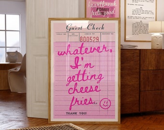 Mean Girls Movie Quote Printable Guest Check Wall Art, Trendy Cute Art Print, Aesthetic Gallery Wall Decor, Regina George Cheese Fries