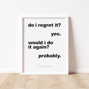 New Girl Quote / Nick Miller Quote / Wall Art / Wall Decor / TV Show Art / &quot;Mi pento? sì&quot; - #24