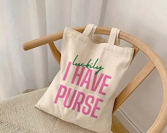 Luckily I Have Purse Canvas Tote Bag, Tik Tok Sound, Brooke and Connor Make A Podcast Funny Quote, Trendy Book Bag, Farmers Market Tote