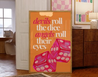 Taylor Swift Cruel Summer Printable Poster, Devils Roll The Dice Angels Roll Their Eyes, Trendy Wall Art Print, Music Lyric Eras Tour Decor