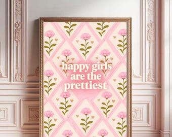 Happy Girls Are The Prettiest Print: Shabby Girl Wall Decor (Digital Download)