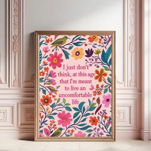 Funny Quote Floral Print: 'At this age...' Wall Art (Digital Download)