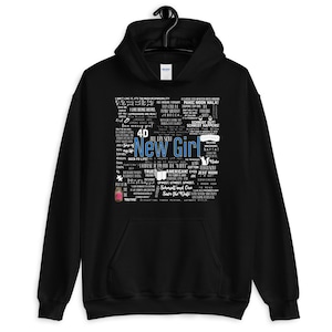 New Girl Memorable Quotes Unisex Hoodie