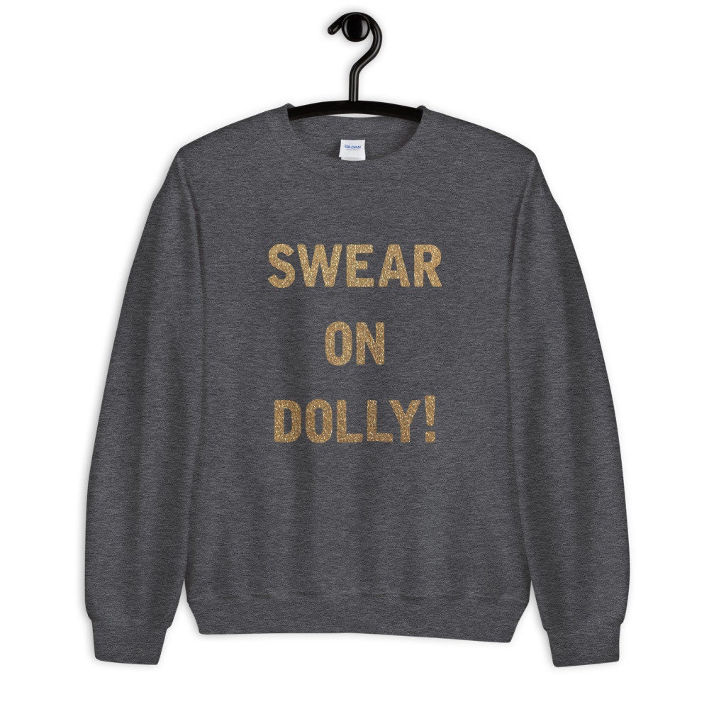 Swear on Dolly Derry Girls Unisex Sweatshirt - Etsy