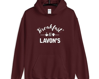 Breakfast at Lavon&#39;s Unisex Hoodie