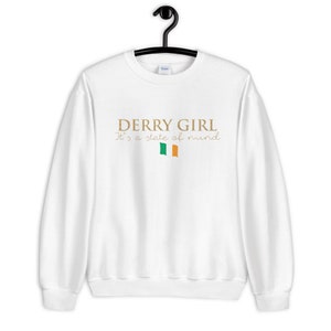 Derry Girls Unisex Sweatshirt