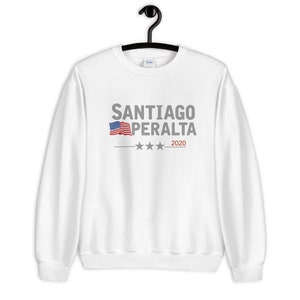 Santiago Peralta Campaign Unisex Sweatshirt