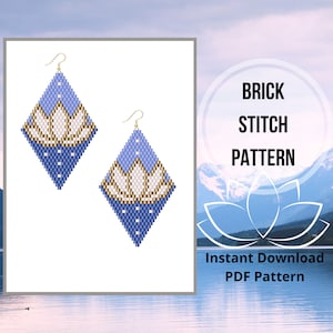 May include: A pair of blue and white beaded earrings with a gold lotus flower design. The earrings are made using the brick stitch pattern.  "BRICK STITCH PATTERN" and "Instant Download PDF Pattern" are written in white text on a black background.