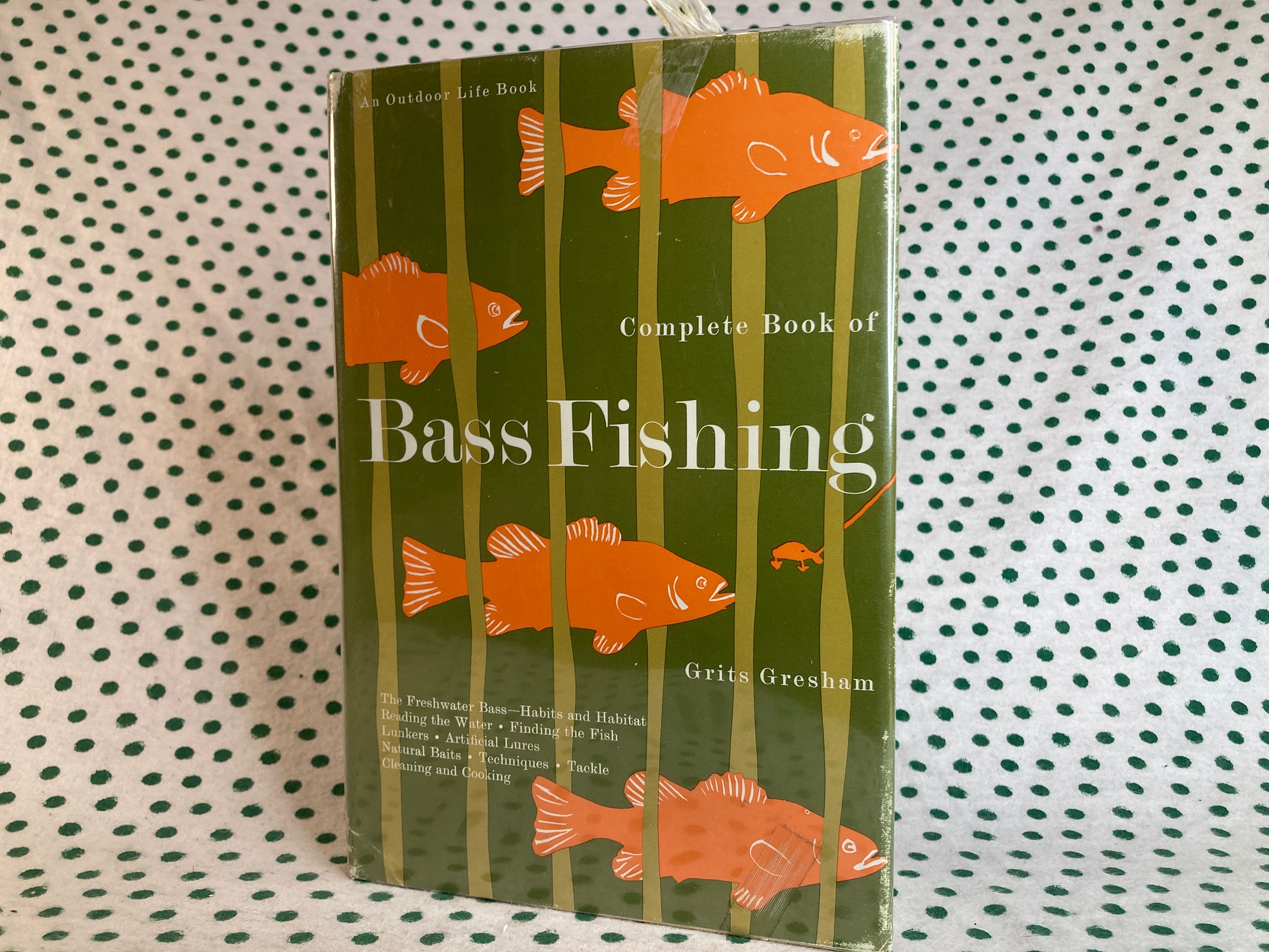 Complete Book of Bass Fishing by Grits Gresham Vintage Hardcover 