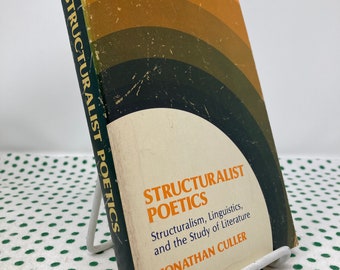 Structuralist Poetics: Structuralism, Linguistics, and the Study of Literature by Jonathan Culler vintage softcover