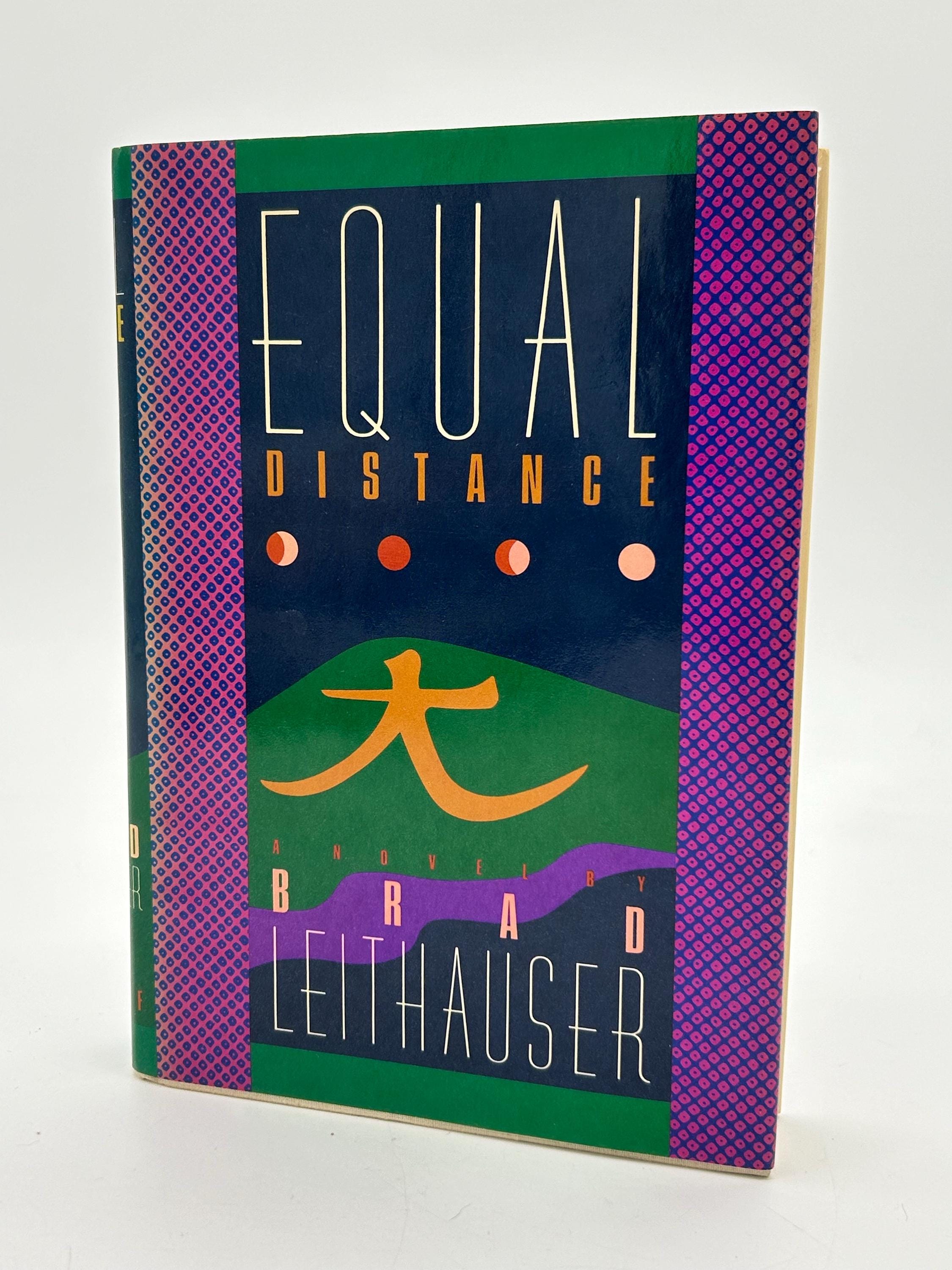 洋書　等距離/ブラッド・ライトハウザー　EQUAL DISTANCE Equal Distance: A Novel by Brad Leithauser Vintage Hardcover Book