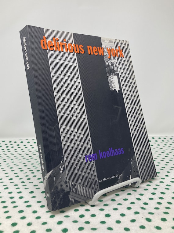 アート・デザイン・音楽 Delirious New York Delirious New York by Rem Koolhaas Vintage Softcover - Etsy