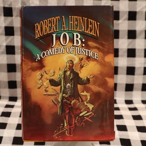 Job: a comedy of justice by Robert A. Heinlein hardcover