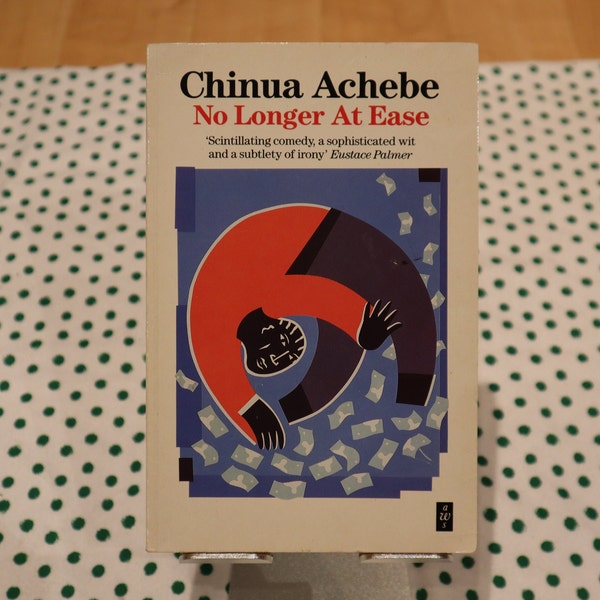 Chinua Achebe -no longer at ease -paperback