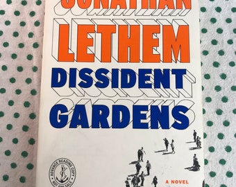 Dissident Gardens by Jonathan Lethem 2013 softcover