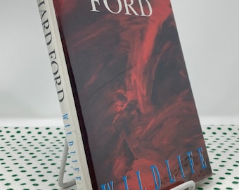 Wildlife by Richard Ford 1st Edition vintage hardcover