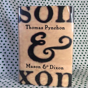 Mason & Dixon by Thomas Pynchon -Hardcover First Edition