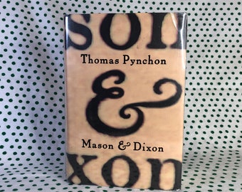 Mason & Dixon by Thomas Pynchon -Hardcover First Edition