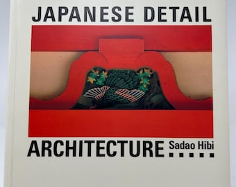 Japanese Detail Architecture by Sadao Hibi softcover book 1989