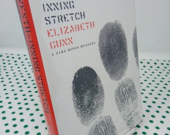 FIRMADO Seventh Inning Stretch por Elizabeth Gunn 1a edición tapa dura