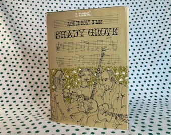 Shady Grove by Janice Holt Giles vintage hardcover
