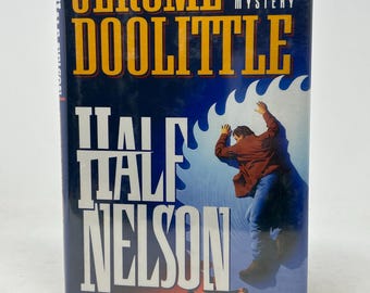 ONDERTEKEND Half Nelson door Jerome Doolittle vintage hardcover mysterieboek 1994 eerste editie