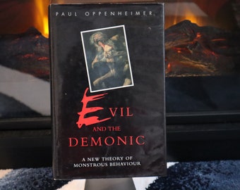 Evil and the Demonic by Paul Oppenheimer -Hardcover