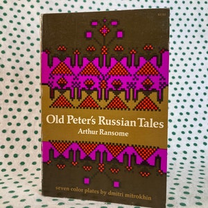 Old Peter’s Russian Tales by Arthur Ransome Vintage Softcover