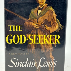 The God-Seeker by Sinclair Lewis vintage hardcover book First Edition