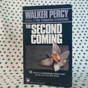 The Second Coming by Walker Percy Vintage Paperback