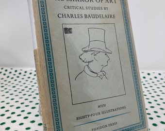 Der Spiegel der Kunst: Kritische Studien von Charles Baudelaire, Vintage-Hardcover