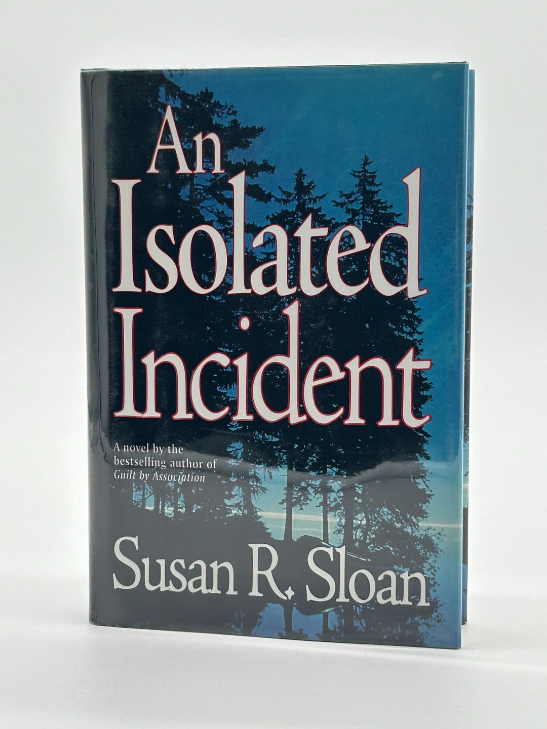 SIGNED an Isolated Incident by Susan R. Sloan Vintage Hardcover Mystery ...