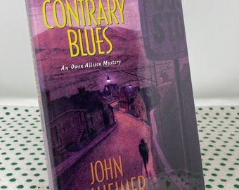 SIGNED The Contrary Blues by John Billheimer hardcover first edition