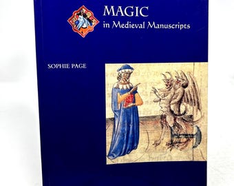 Magic in Medieval Manuscripts by Sophie Page softcover book 2004