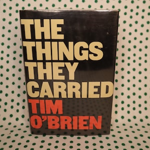 The Things They Carried by Tim O&#39;Brien -First Edition