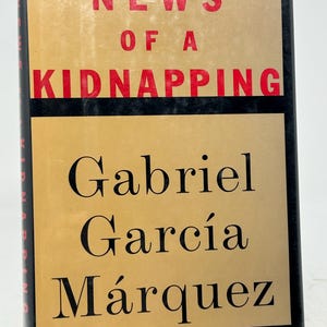 Noticias de un secuestro de Gabriel García Márquez Primera edición americana