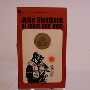 Of Mice And Men -John Steinbeck