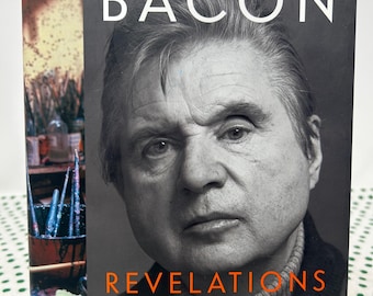 Francis Bacon Revelations by Mark Stevens and Annalyn Swan hardcover