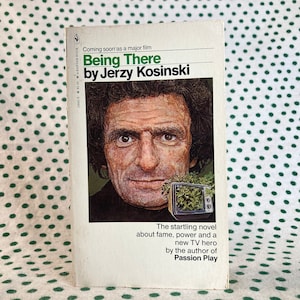 Being There by Jerzy Kosinski vintage paperback