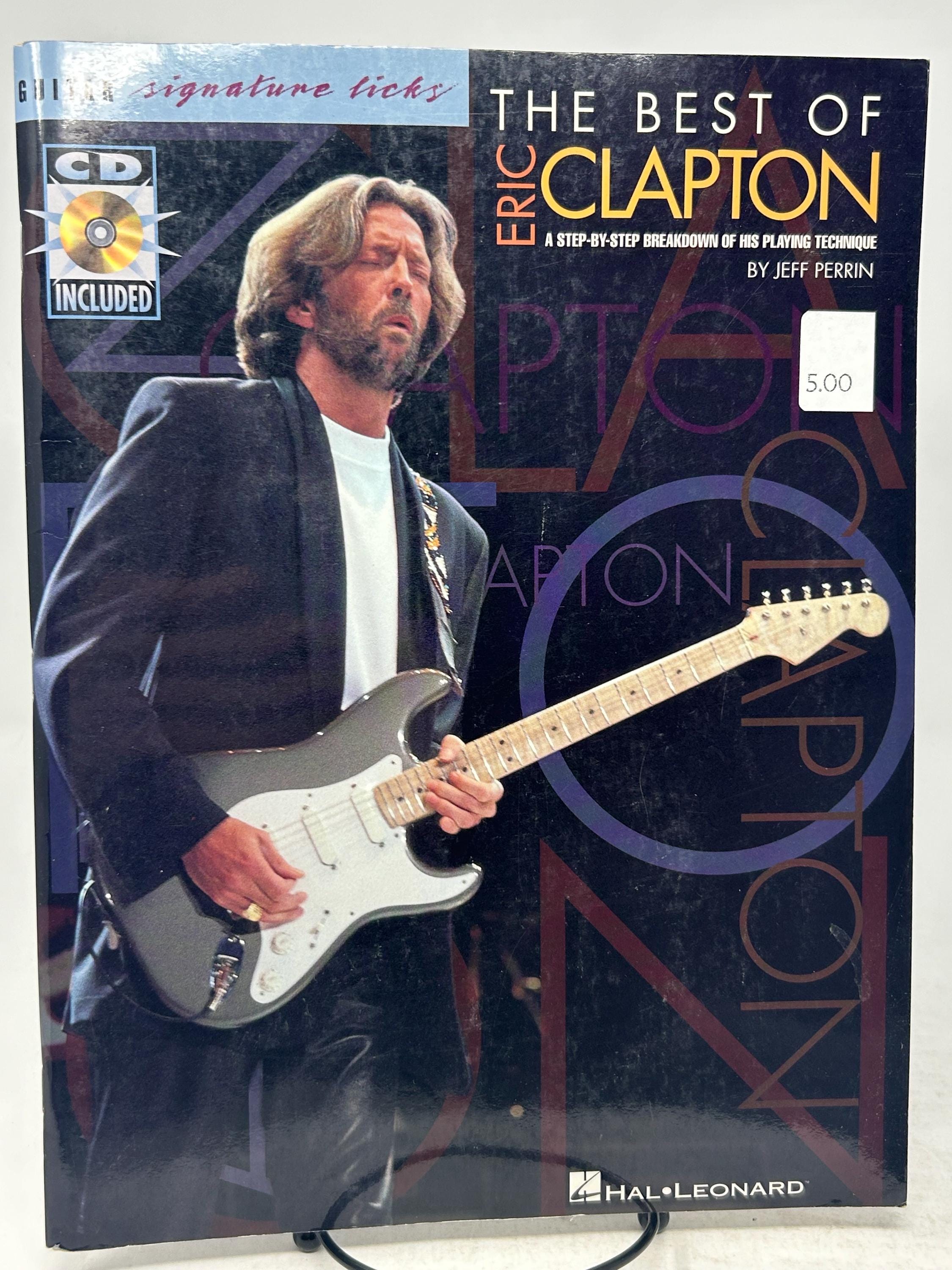 The Best of Eric Clapton Music Book With CD a Step by Step