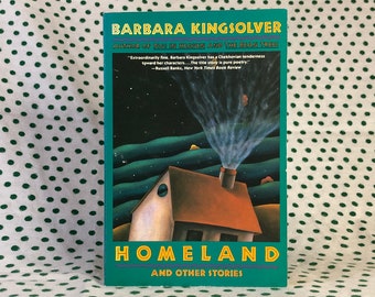 Homeland and other stories by Barbara Kingsolver -paperback