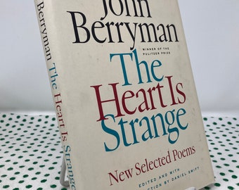 The Heart is Strange von John Berryman neu ausgewählte Gedichte gebunden