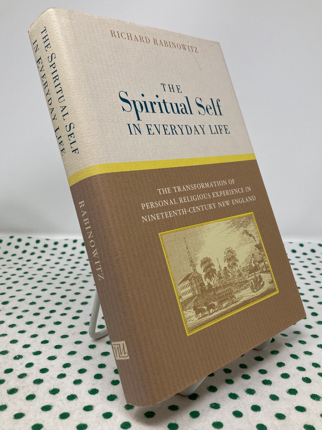 The Spiritual Self in Everyday Life by Richard Rabinowitz Hardcover - Etsy