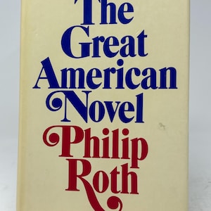 The Great American Novel by Philip Roth vintage hardcover book 1973